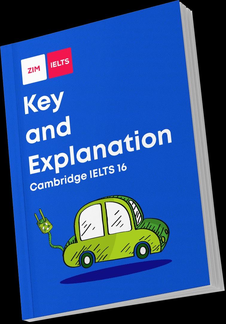 Cambridge English IELTS 16 - Key and Explanation