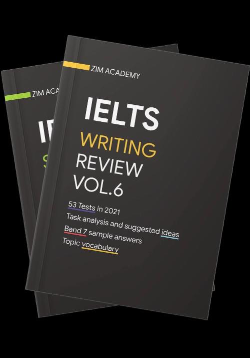 Combo IELTS Review Vol 6 - Tổng hợp và Giải đề thi thật IELTS Writing & Speaking 2021