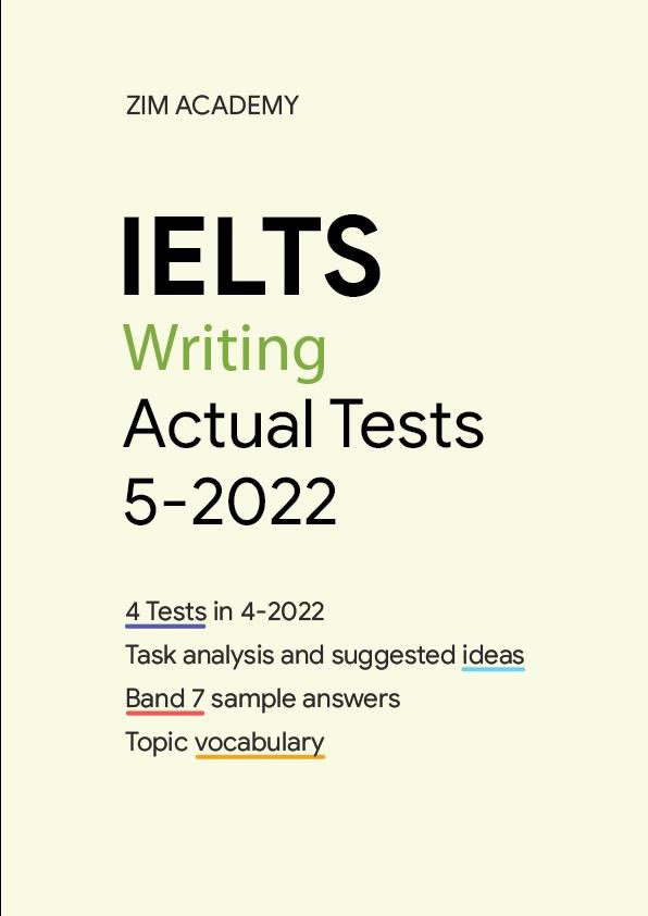 IELTS Writing Actual Tests May 2022 - Tổng hợp và giải đề thi IELTS Writing tháng 5/2022