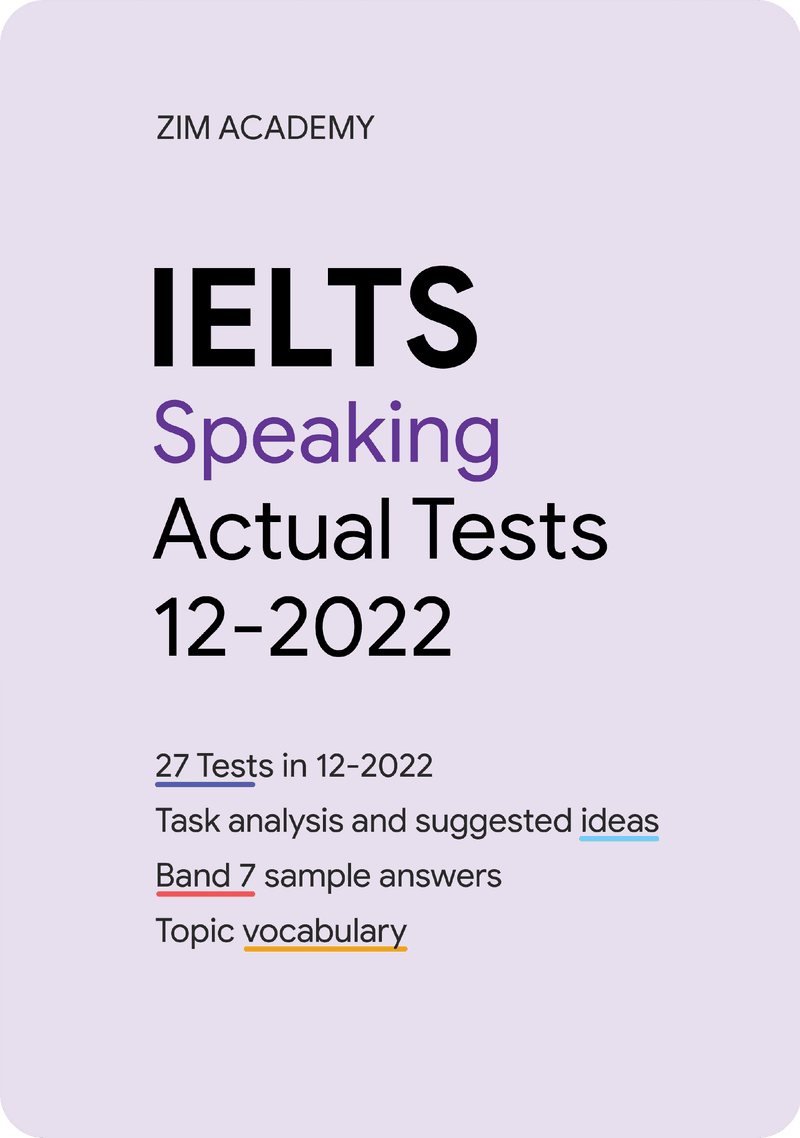 IELTS Speaking Actual Tests December 2022 - Tổng hợp và giải đề thi IELTS Speaking tháng 12/2022