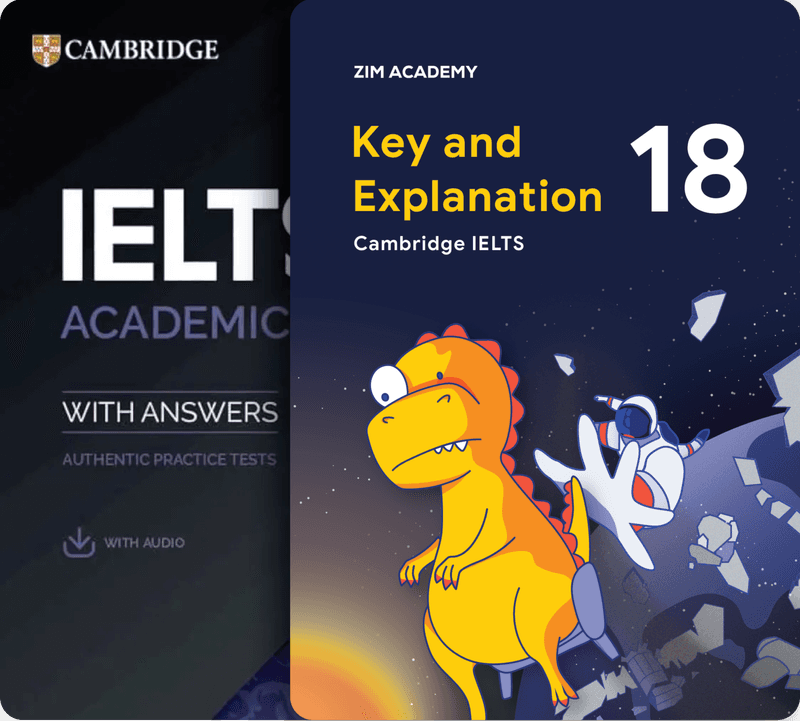 Combo Cambridge English IELTS 18 & Cambridge English IELTS 18  Key and Explanation - Tuyển tập đề thi IELTS Cambridge 18 và giải thích đáp án chi tiết