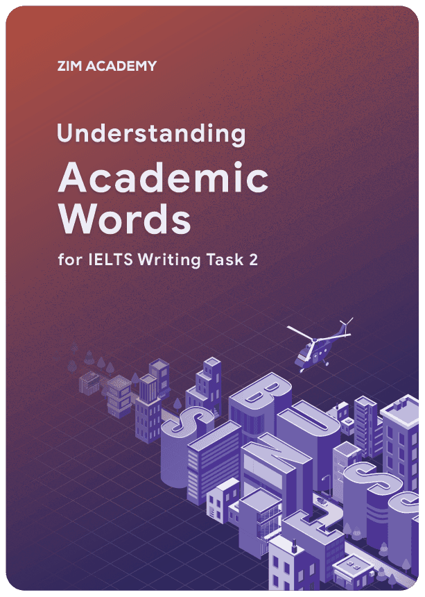 Sách Understanding Academic Words for IELTS Writing Task 2 - Từ vựng học thuật trong bài thi Writing Task 2