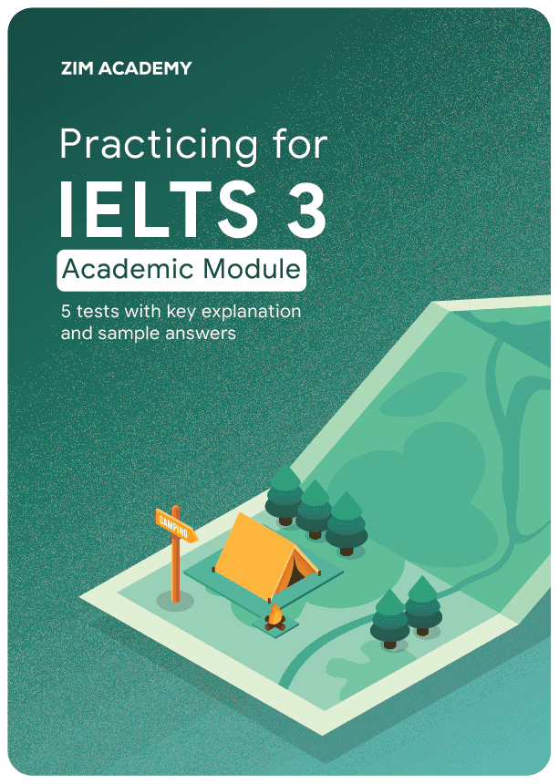 Sách Practicing for IELTS Vol 3 - Tuyển tập đề thi thử IELTS kèm giải thích đáp án chi tiết - Tặng 10 lượt chấm bài IELTS GPT