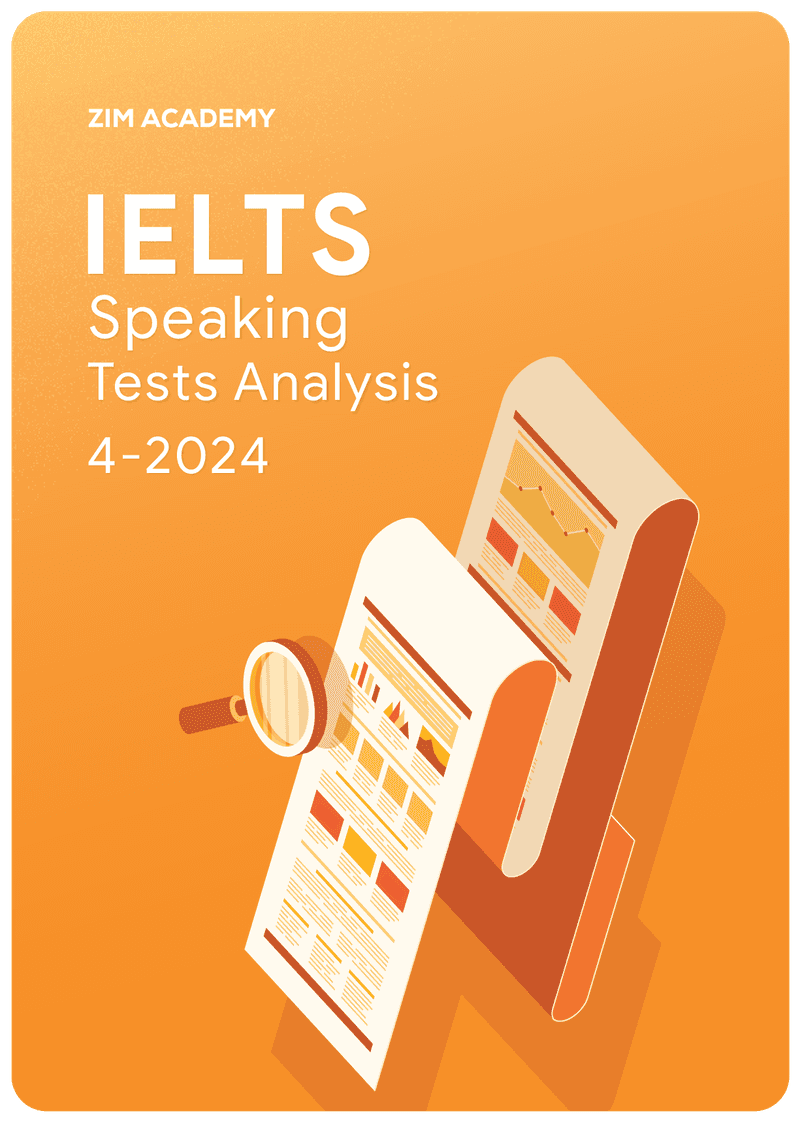 IELTS Speaking Tests Analysis April 2024 - Tổng hợp và giải đề thi IELTS Speaking tháng 4/2024