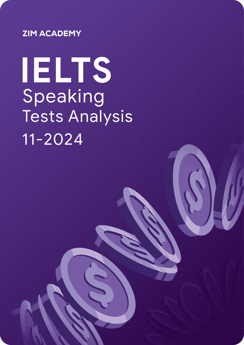 IELTS Speaking Tests Analysis November 2024 - Tổng hợp và giải đề thi IELTS Speaking tháng 11/2024