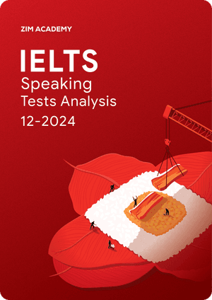 ielts-speaking-tests-analysis-december-2024-tong-hop-va-giai-de-thi-ielts-speaking-thang-122024