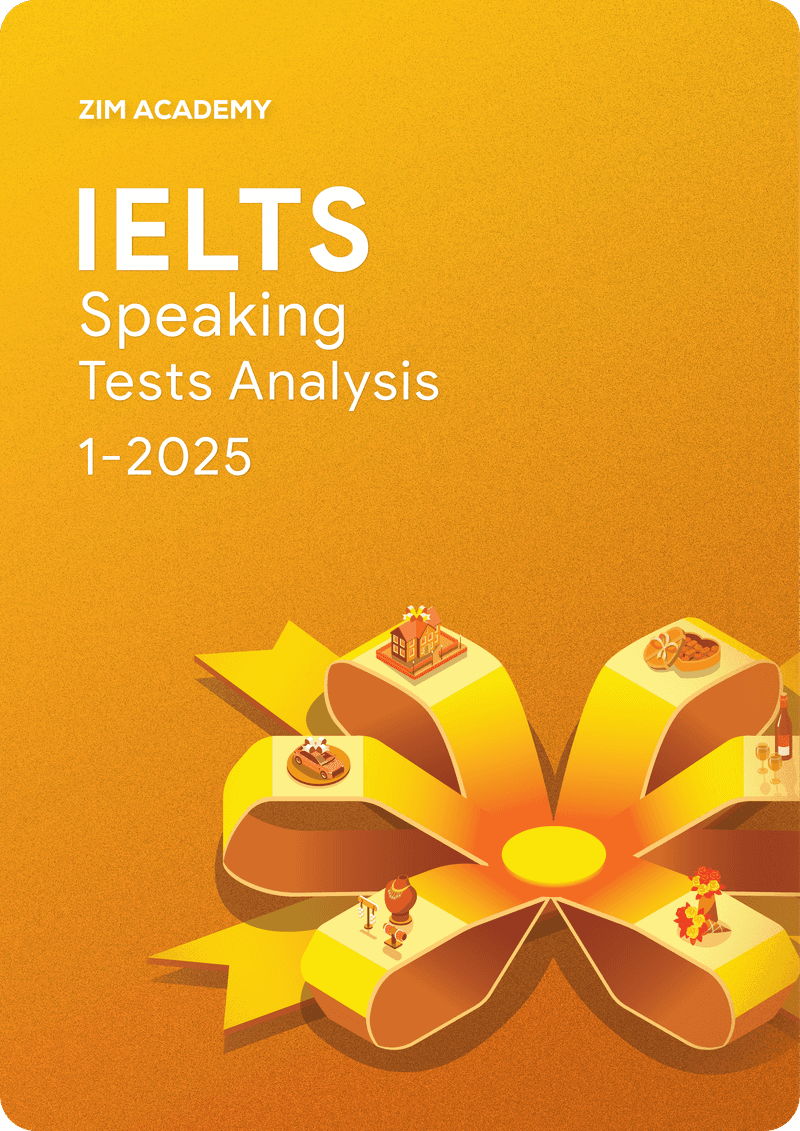 IELTS Speaking Tests Analysis January 2025 - Tổng hợp và giải đề thi IELTS Speaking tháng 1/2025