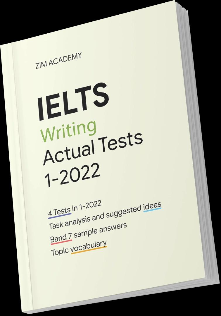 IELTS Writing Actual Tests January 2022 - Tổng hợp và giải đề thi IELTS Writing tháng 1/2022