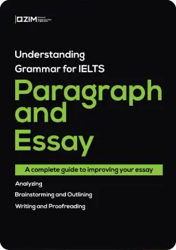 Understanding Grammar for IELTS - Paragraph and Essay