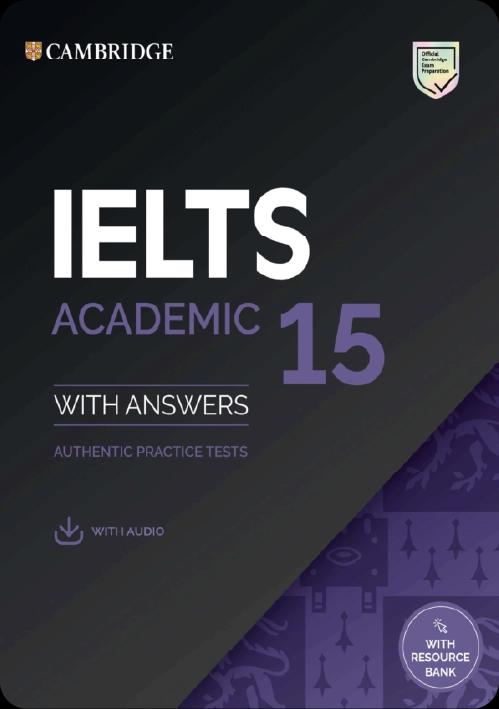 Cambridge English IELTS 15 - Đề thi thử IELTS từ Cambridge 2020