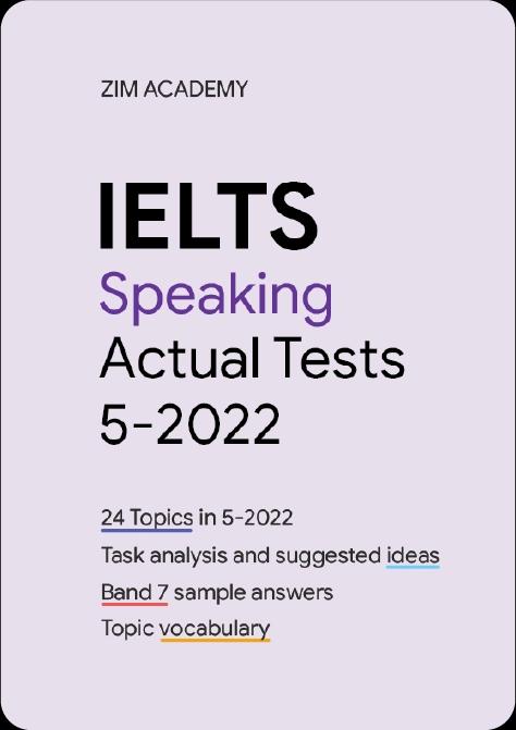 IELTS Speaking Actual Tests May 2022 - Tổng hợp và giải đề thi IELTS Speaking tháng 5/2022