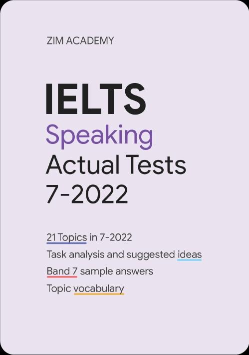 IELTS Speaking Actual Tests July 2022 - Tổng hợp và giải đề thi IELTS Speaking tháng 7/2022