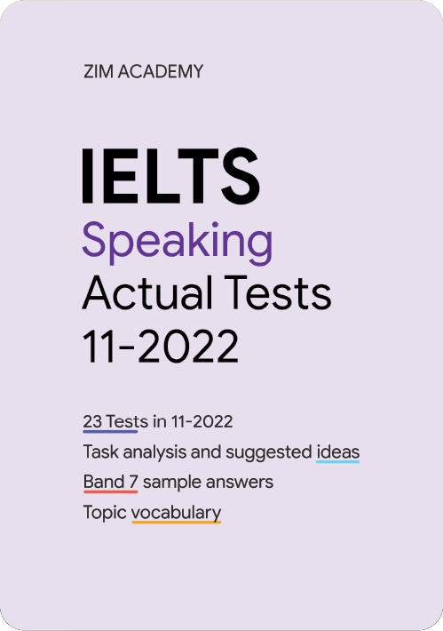 IELTS Speaking Actual Tests November 2022 - Tổng hợp và giải đề thi IELTS Speaking tháng 11/2022