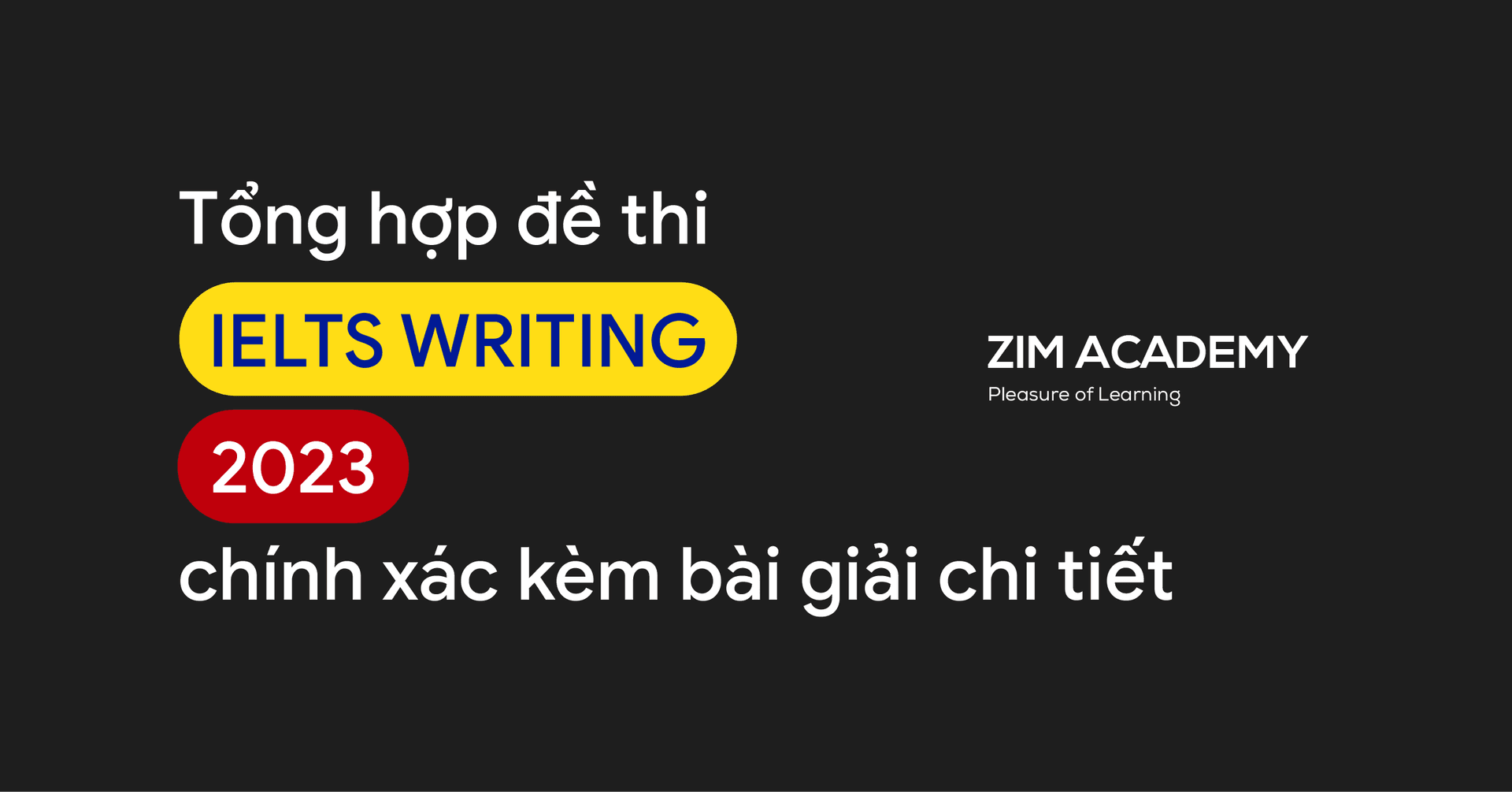 tong-hop-de-thi-ielts-writing-2023-kem-bai-mau-cap-nhat-lien-tuc