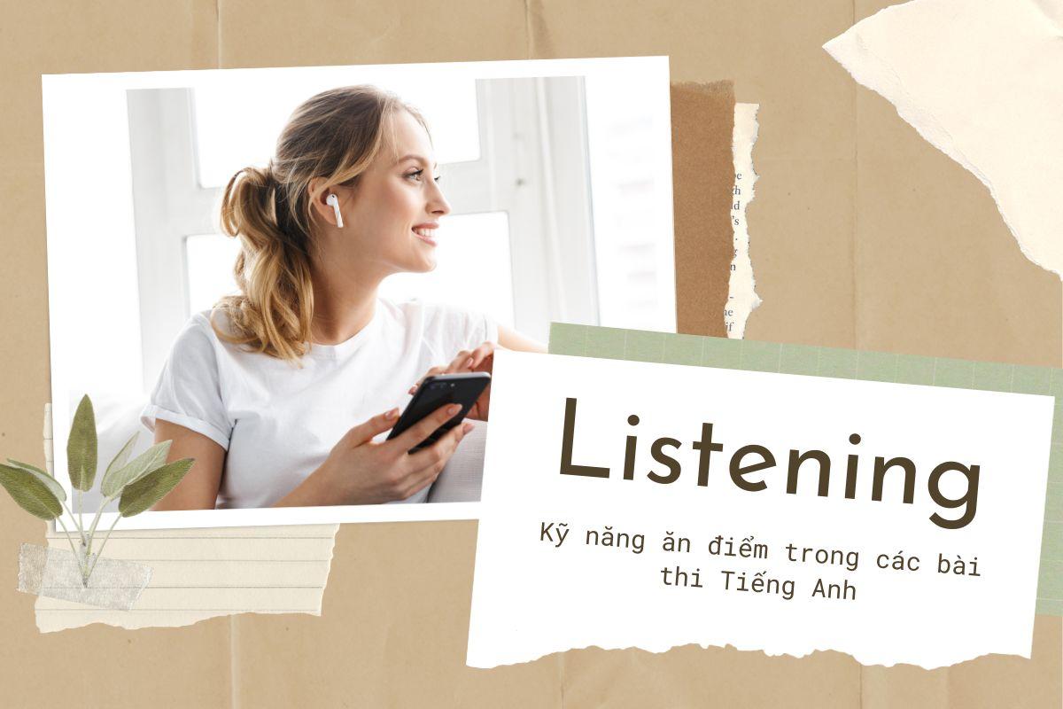 listening-ky-nang-an-diem-trong-cac-bai-thi-tieng-anh