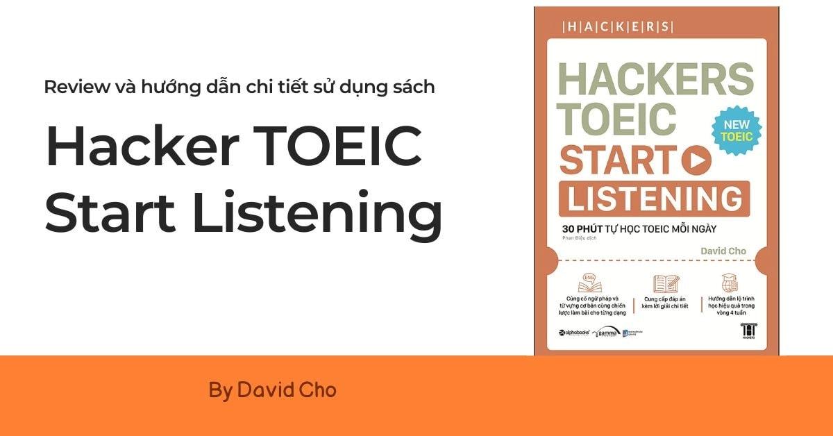 hacker-toeic-start-listening-review-va-huong-dan-su-dung-sach