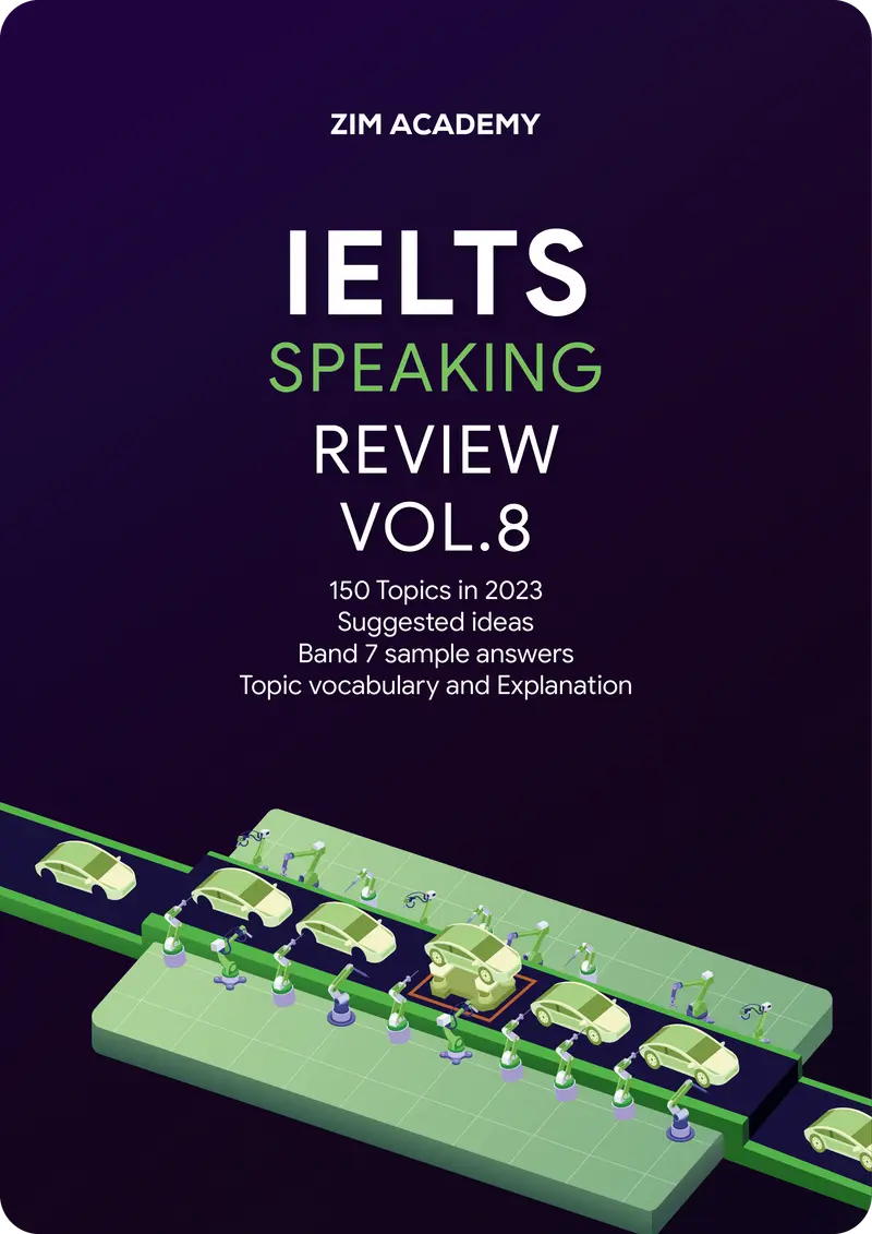 IELTS Speaking Review Vol8 - Tổng hợp và Giải đề thi thật IELTS Speaking 2023 - Tặng 50 lượt chấm bài GPT